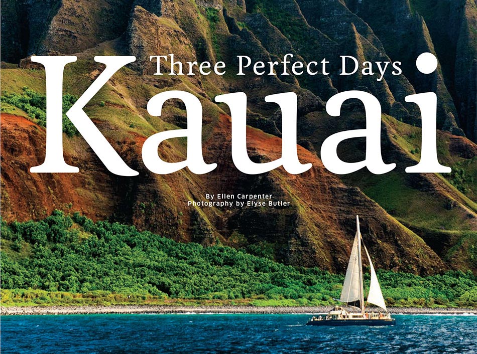 Three Perfect Days: Kauai